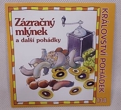 Zázračný mlýnek a další pohádky na CD