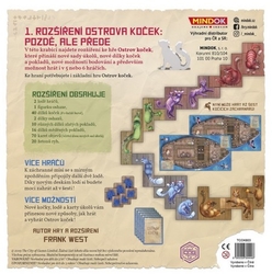 Ostrov koček Pozdě ale přede 1. rozšíření